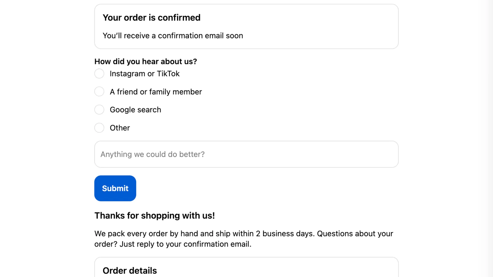 A “How did you hear about us?” survey and a thank-you message on a Shopify Thank you page